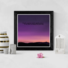 Load image into Gallery viewer, I don't need to reach a destination to be able to enjoy the journey.